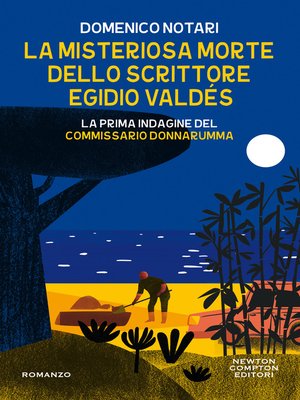 cover image of La misteriosa morte dello scrittore Egidio Valdés